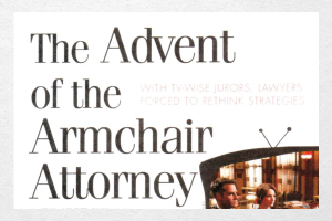 Texas Lawyer - The Advent of the Armchair Attorney Thumb